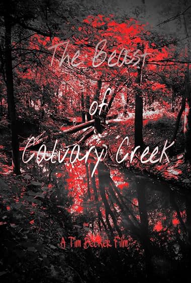 The Beast of Calvary Creek