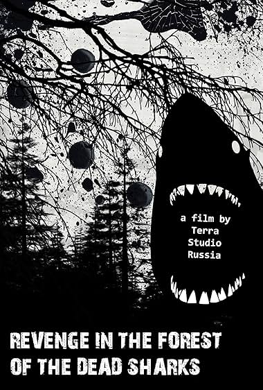 Revenge in the Forest of the Dead Sharks