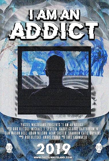 I Am an Addict