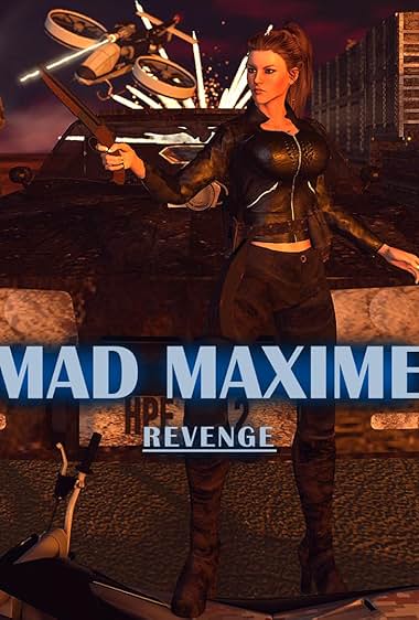 Mad Maxime: Revenge