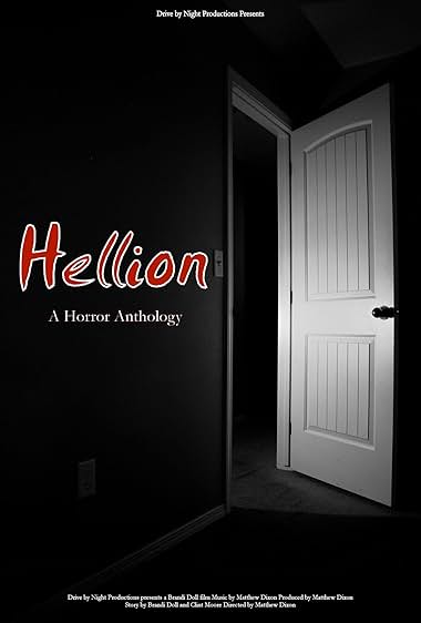 Hellion a Horror Anthology