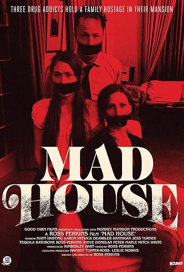 Mad House
