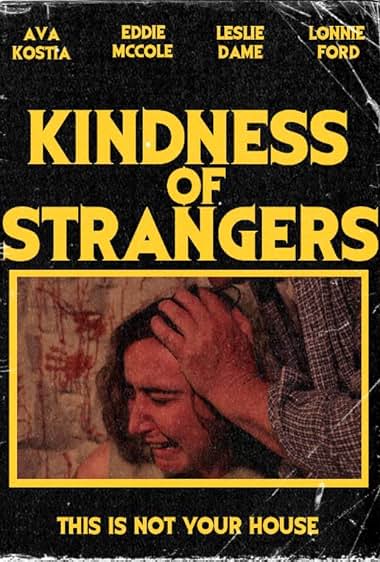 Kindness of Strangers