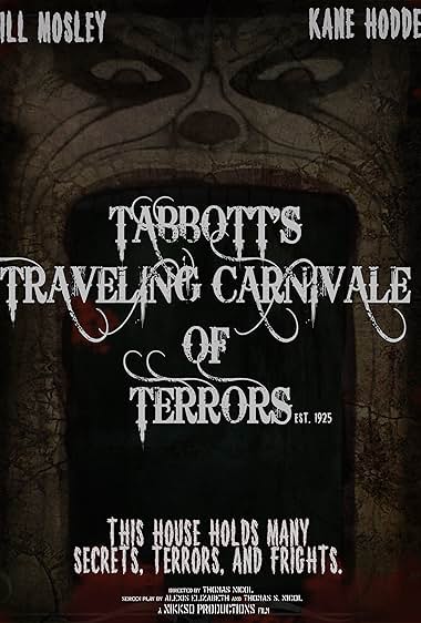 Tabbott's Traveling Carnivale of Terrors