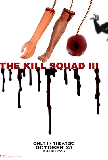 The Kill Squad III