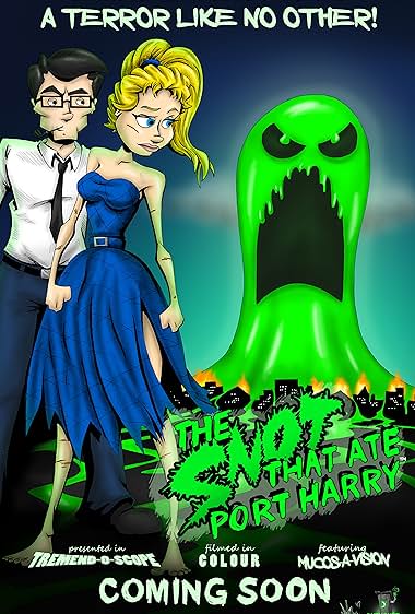 The Snot That Ate Port Harry