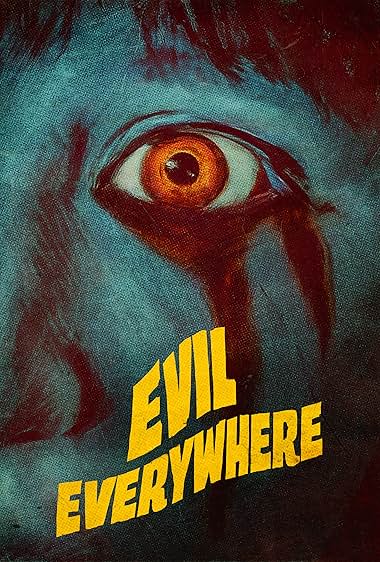 Evil Everywhere