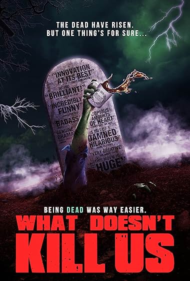 What Doesn't Kill Us