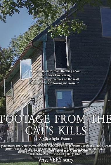 Footage from the Cat's Kills