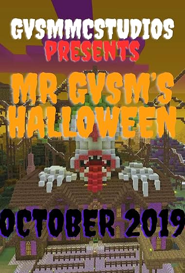 Mr GVSM's Halloween