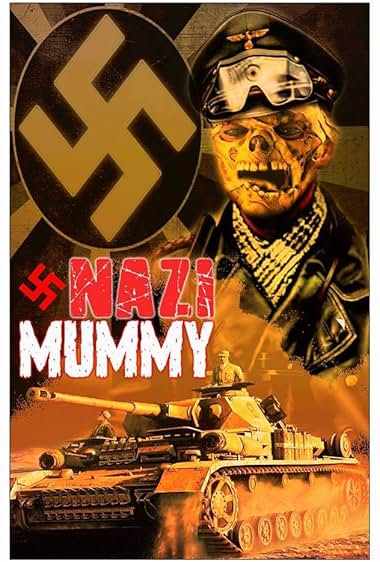 Nazi Mummy