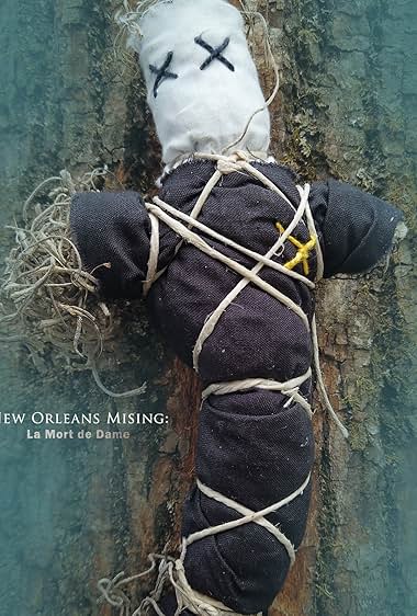 New Orleans Missing: La Mort de Dame