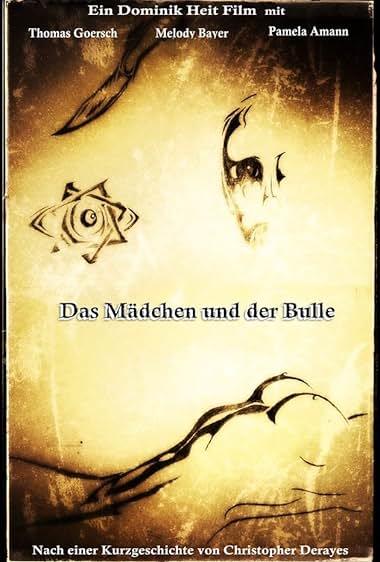Das Mädchen und der Bulle