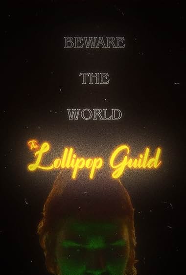 The Lollipop Guild