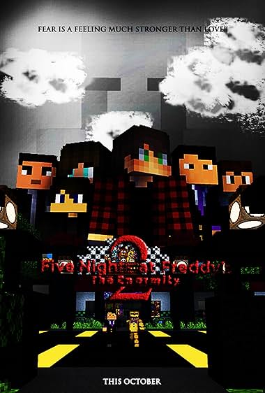 Five Nights at Freddy's 2: The Enormity