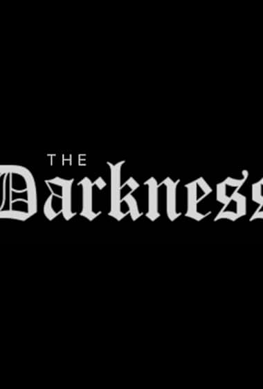 The Darkness