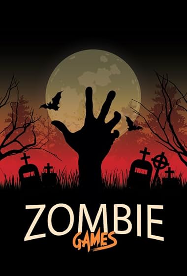 Zombie Games
