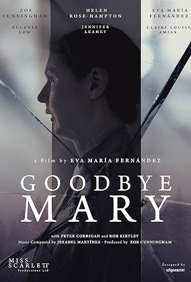 Goodbye Mary