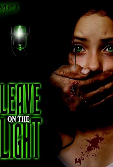 Leave on the Light