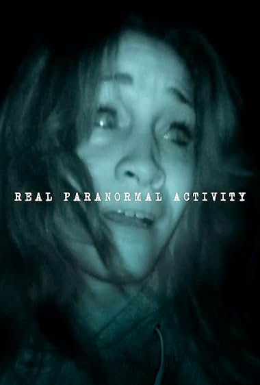 Real Paranormal Activity