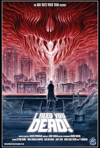 I Need You Dead!
