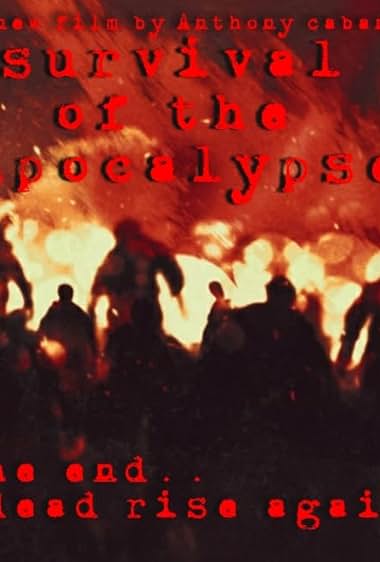 Survival of the Apocalypse