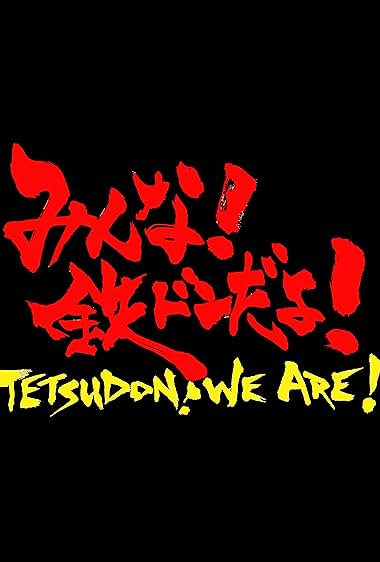 Tetsudon! We Are!