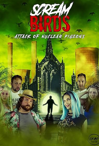 Scream Birds – Attack of Nuclear Pigeons