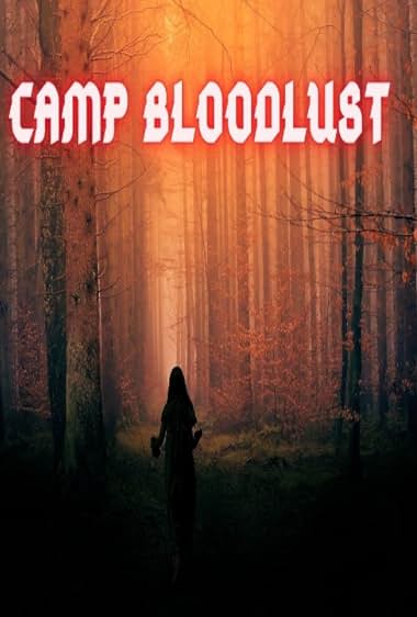 Camp Bloodlust