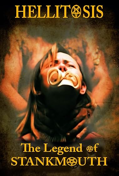 Hellitosis: The Legend of Stankmouth
