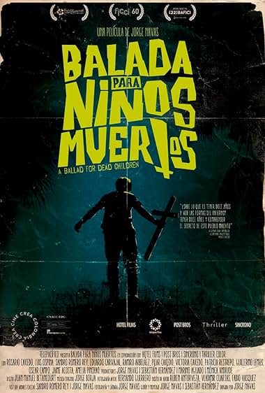 Balada para niños muertos (A Ballad for Dead Children)