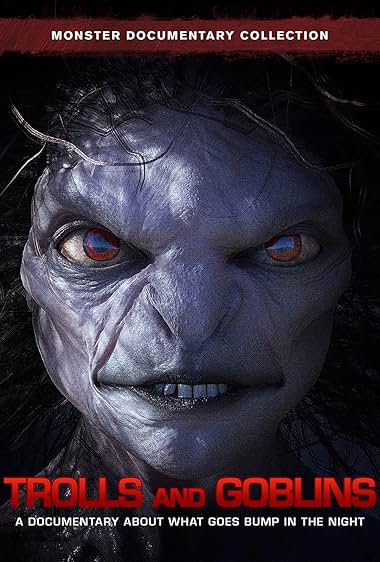 Trolls and Goblins