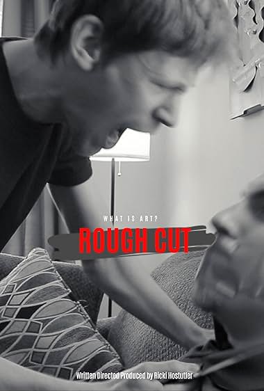 Rough Cut