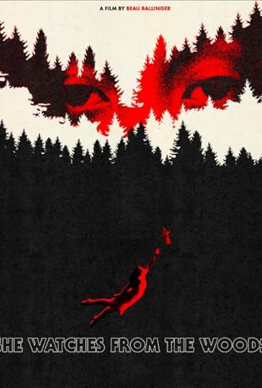 She Watches from the Woods
