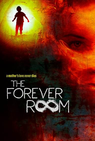 The Forever Room