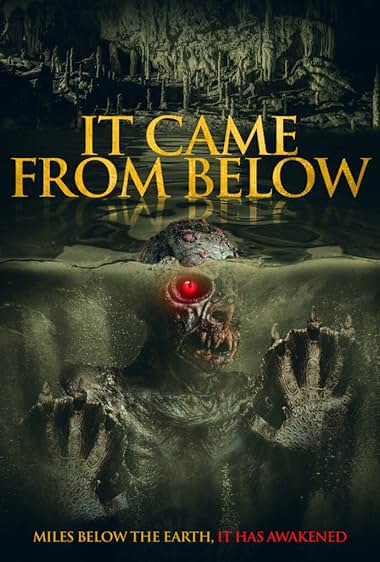 It Came from Below