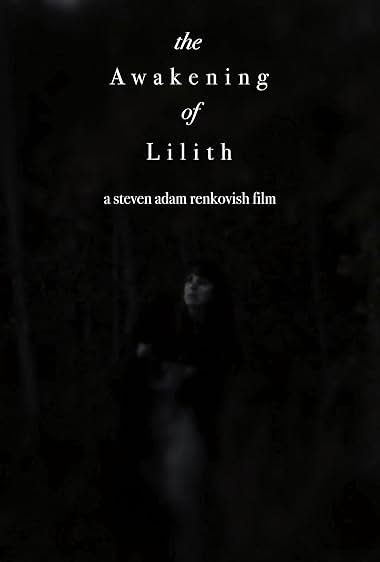 The Awakening of Lilith