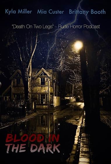 Blood in the Dark