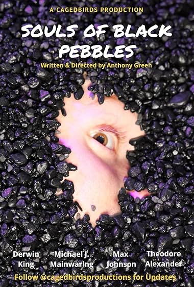 The Souls of Black Pebbles
