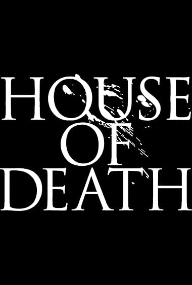 House of Death