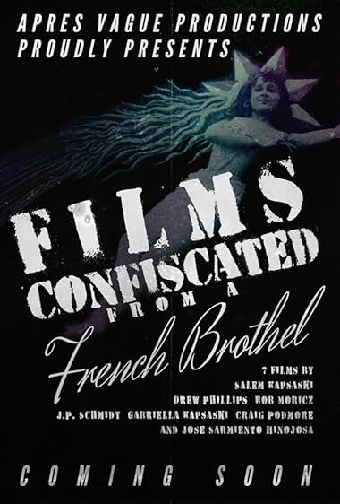 Films Confiscated from a French Brothel