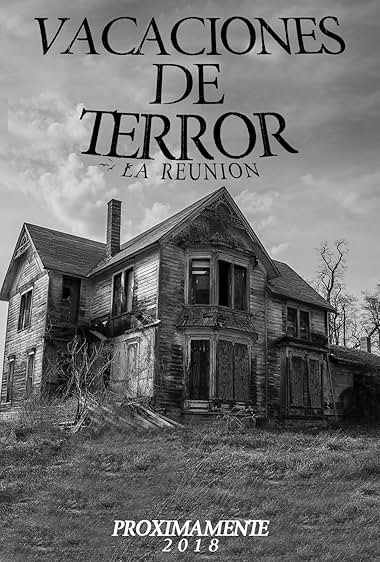 Vacaciones de terror (la reunion)