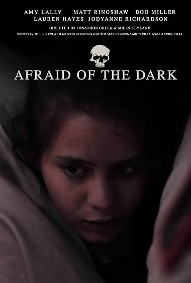 Afraid of the Dark