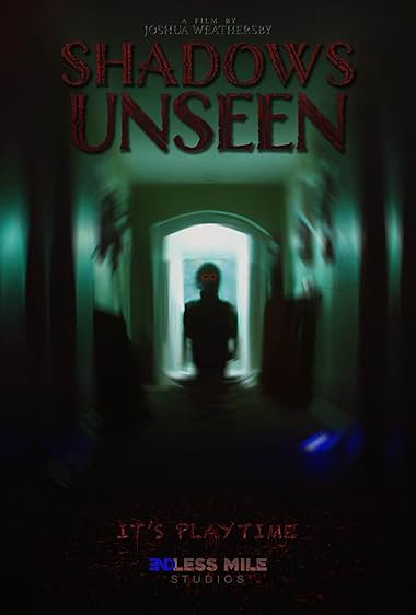 Shadows Unseen
