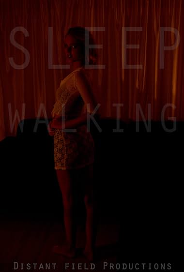 Sleepwalking