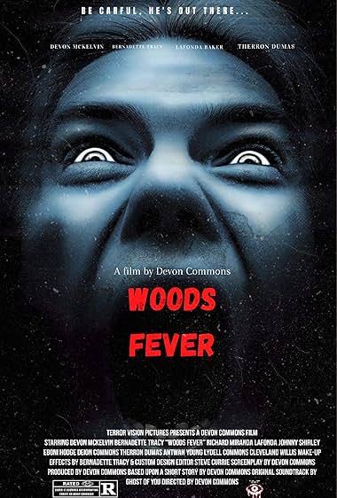 Woods Fever