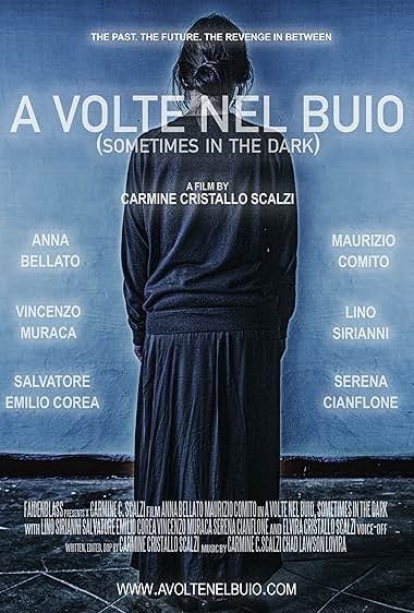 A volte nel buio (Sometimes in the dark)