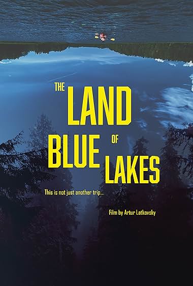 The Land of Blue Lakes