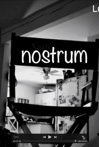 Nostrum -a Quarantined Family Production-