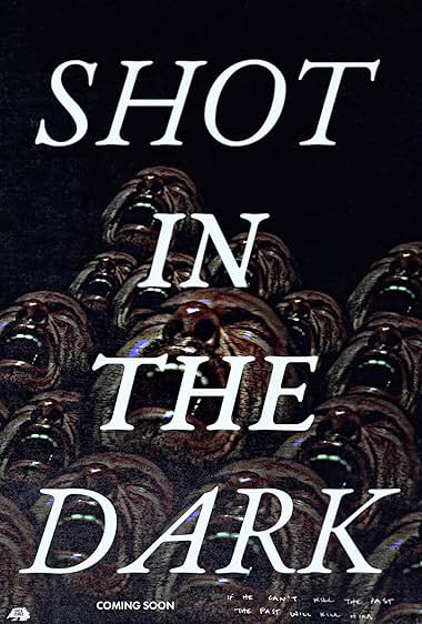 Shot in the Dark